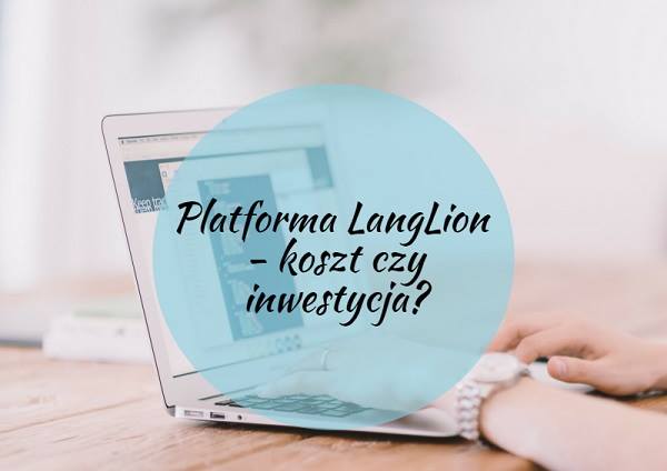 Platforma LangLion - koszt czy inwestycja?