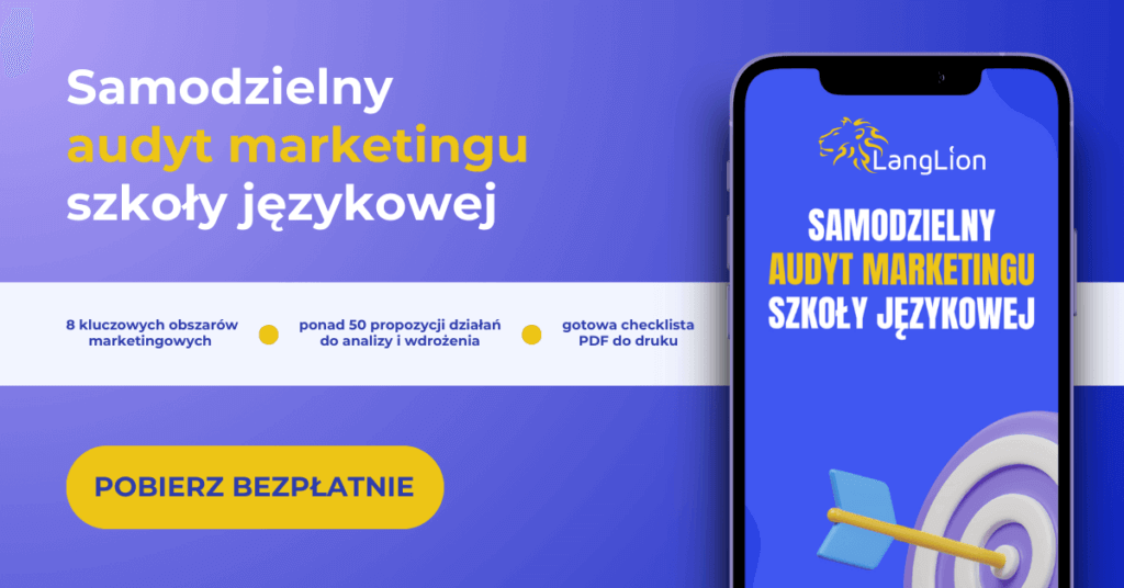 Samodzielny audyt marketingu szkoły językowej