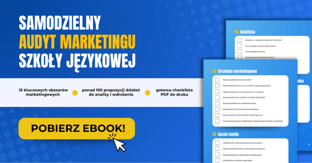 Samodzielny audyt marketingu szkoły językowej 2025