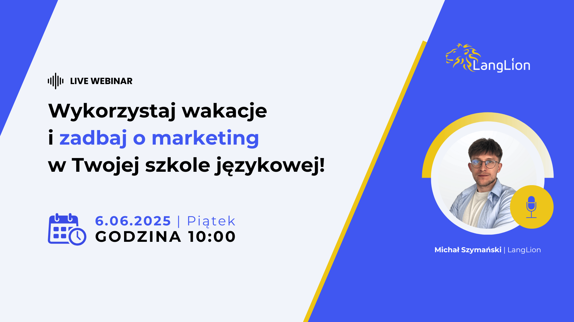 Wykorzystaj wakacje i zadbaj o marketing w Twojej szkole językowej!