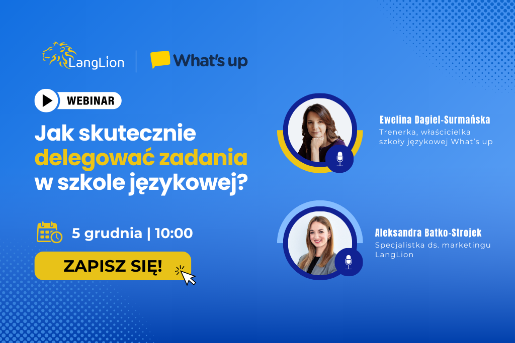 Webinar: Skuteczne delegowanie zadań w szkole językowej.