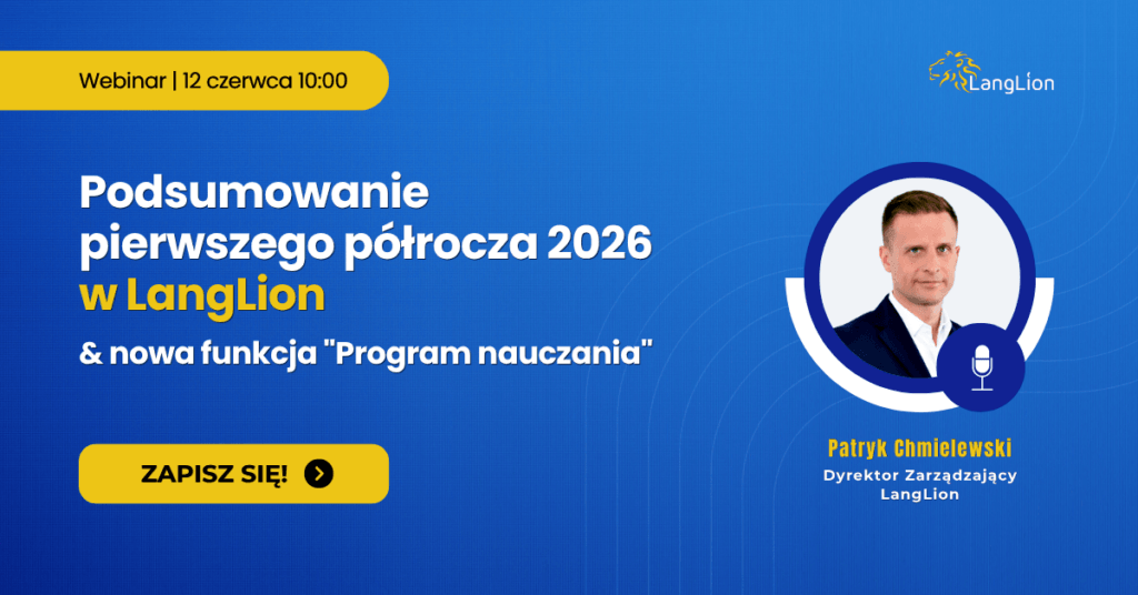 webinar LangLion - Podsumowanie pierwszego półrocza 2026